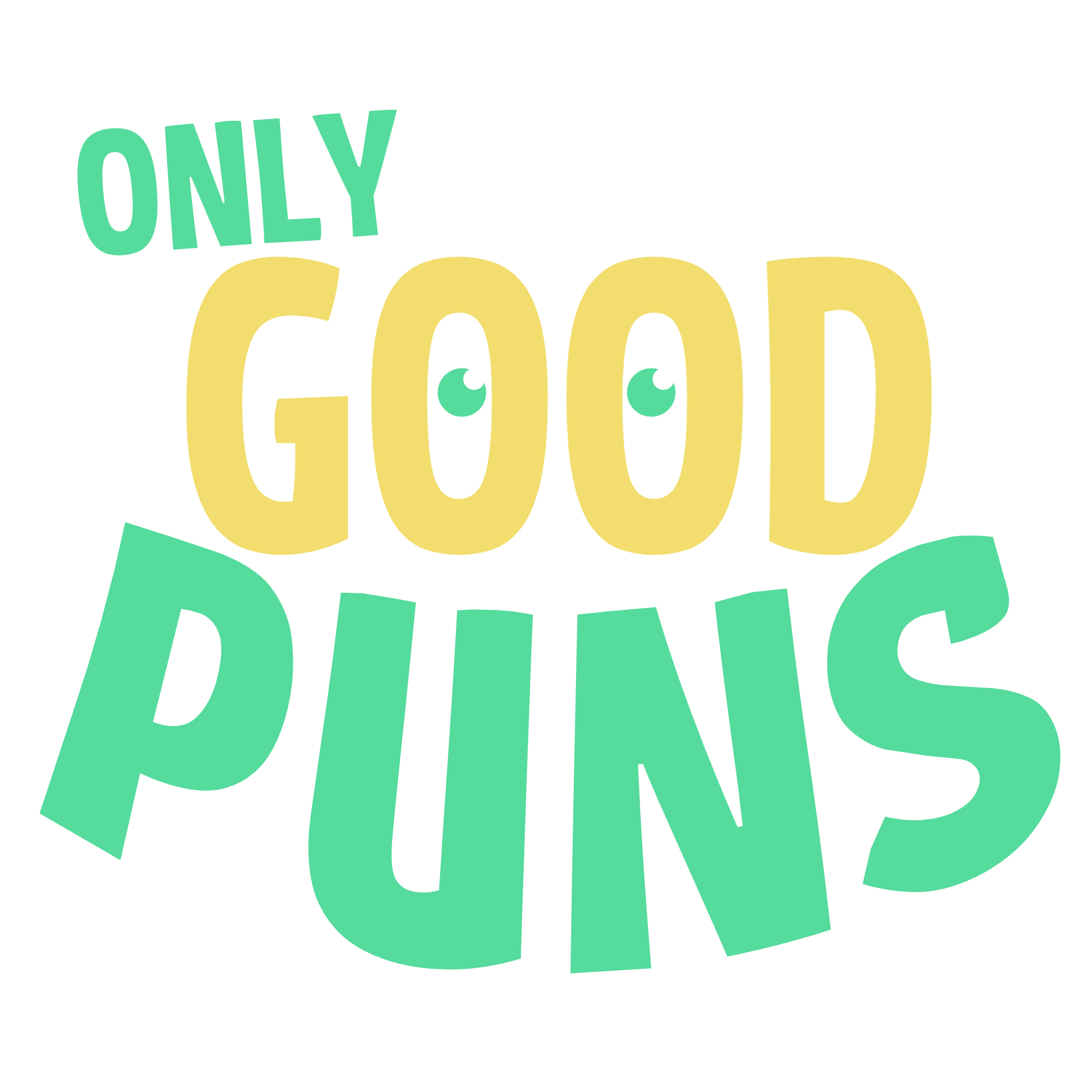 Only Good Puns